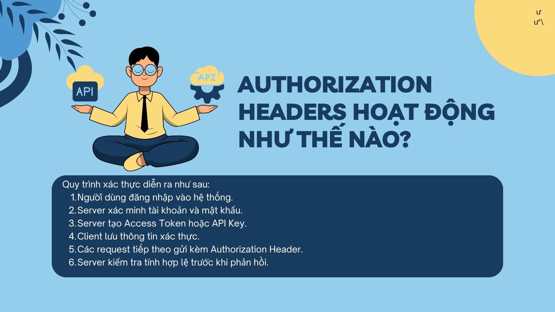 Authorization Headers hoạt động như thế nào?