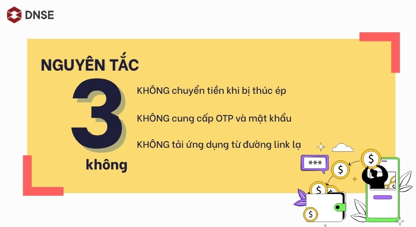 Áp dụng nguyên tắc 3 không để bảo vệ túi tiền 