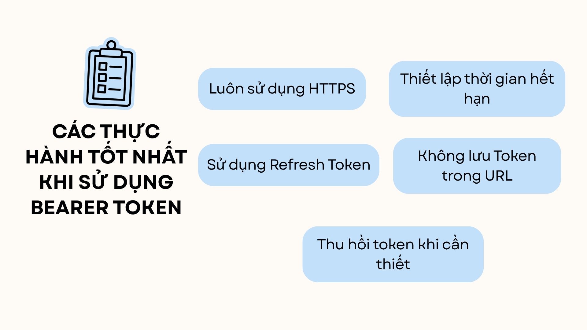 Các thực hành tốt nhất khi sử dụng Bearer Token