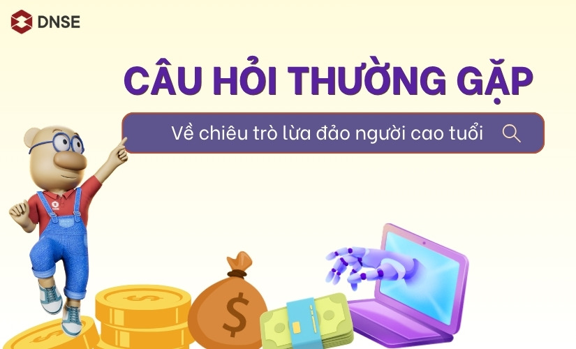 Câu hỏi thường gặp về lừa đảo người cao tuổi