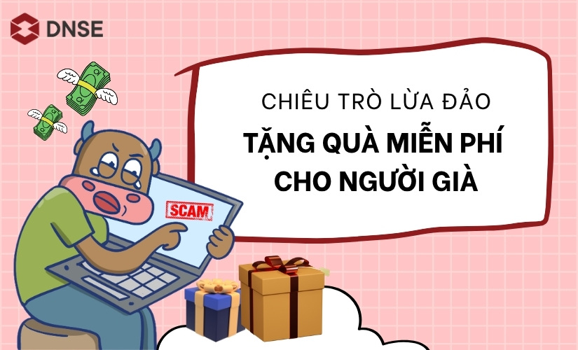 Chiêu trò lừa đảo tặng quà miễn phí cho người già - Cảnh báo thủ đoạn ngày càng tinh vi