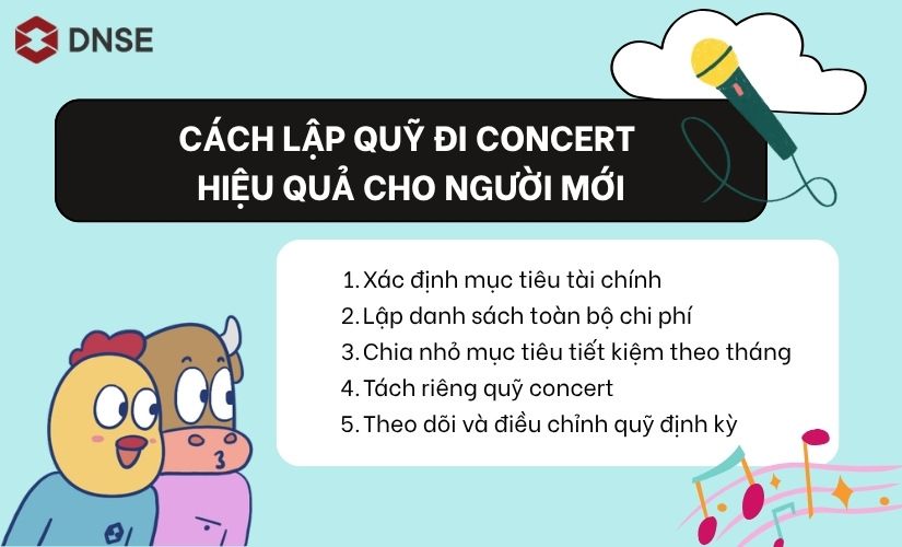 Cách lập quỹ đi concert hiệu quả