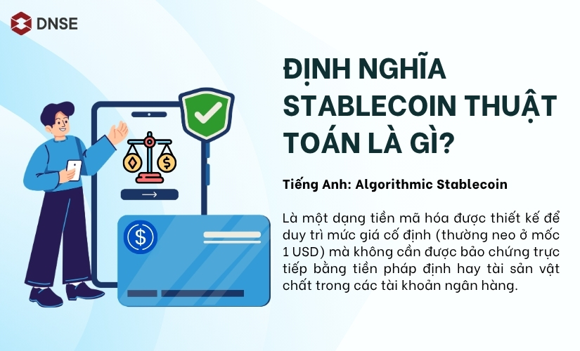 Định nghĩa stablecoin thuật toán là gì?