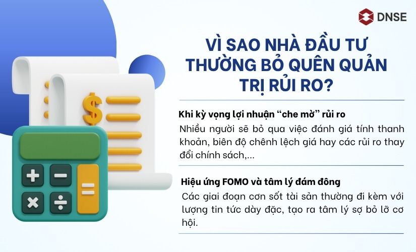 Vì sao nhà đầu tư thường bỏ quên quản trị rủi ro?
