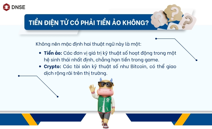 Tiền điện tử có phải tiền ảo không?